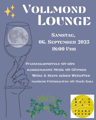 Vollmond Weinlounge - Ticket / Weingut Scholler / Birkweiler | © Weingut Scholler